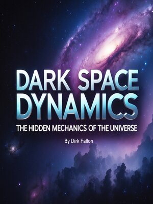 cover image of Dark Space Dynamics